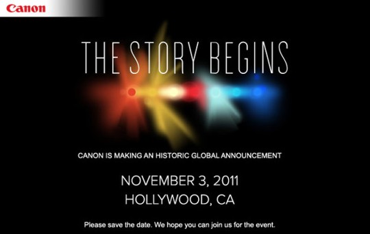 November 3, 2011: Canon is making an Historic Global Announcement