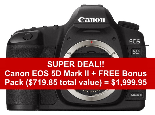 Canon EOS 5D Mark II - Super Deal
